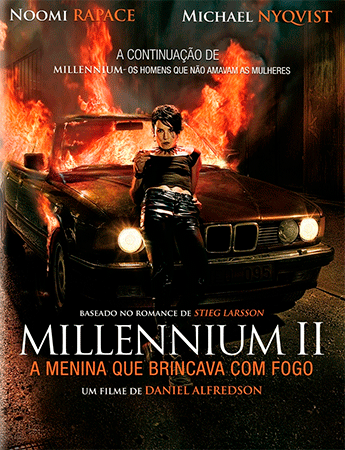 Millennium II - A Menina que Brincava com Fogo